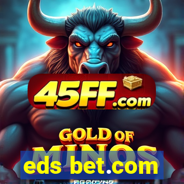 eds bet.com